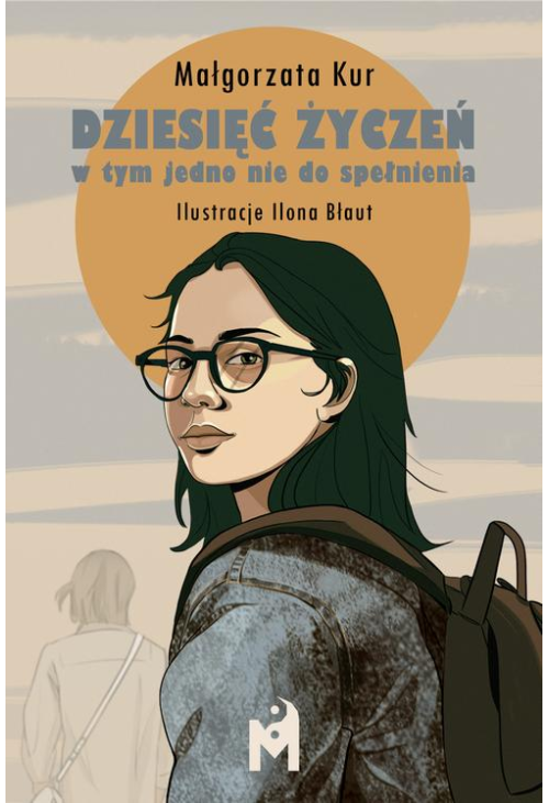 Dziesięć życzeń w tym jedno nie do spełnienia