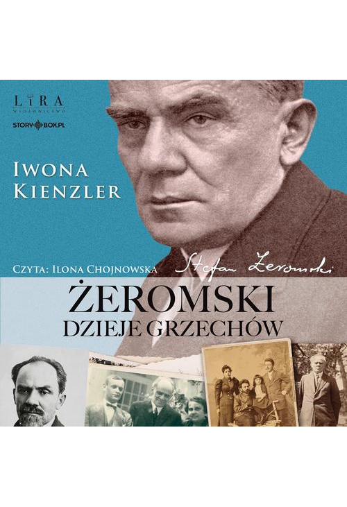 Żeromski. Dzieje grzechów