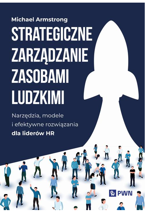 Strategiczne zarządzanie zasobami ludzkimi