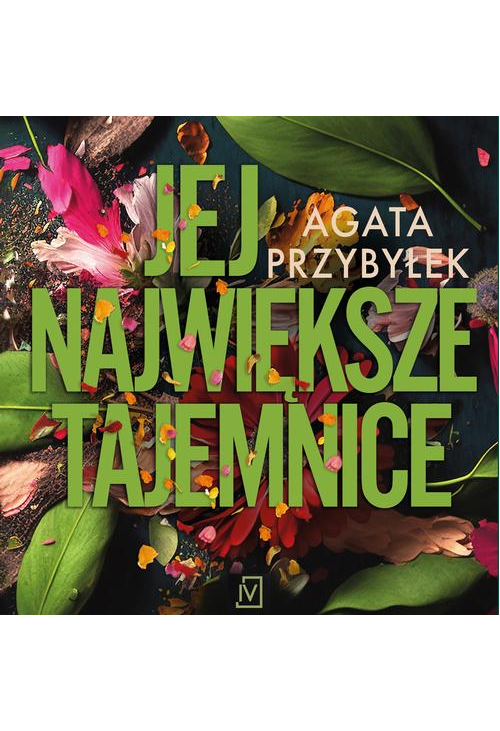 Jej największe tajemnice