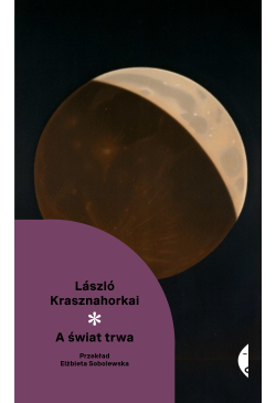 A świat trwa