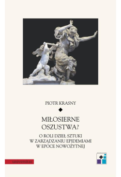 Miłosierne oszustwa? O roli...