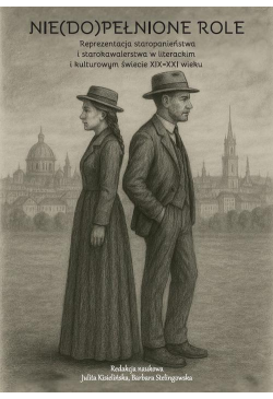 Nie(do)pełnione role....