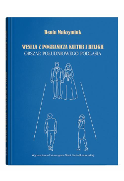 Wesela z pogranicza kultur...