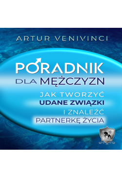 Poradnik dla mężczyzn: Jak...