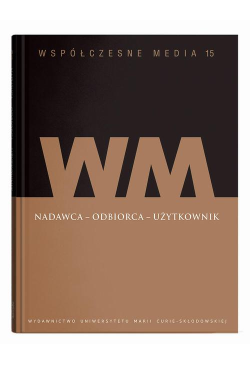 Współczesne media t.15:...