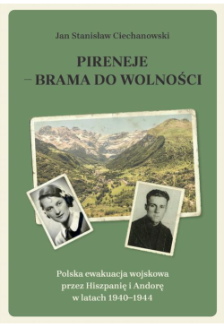Pireneje – brama do wolności