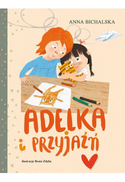 Adelka i przyjaźń