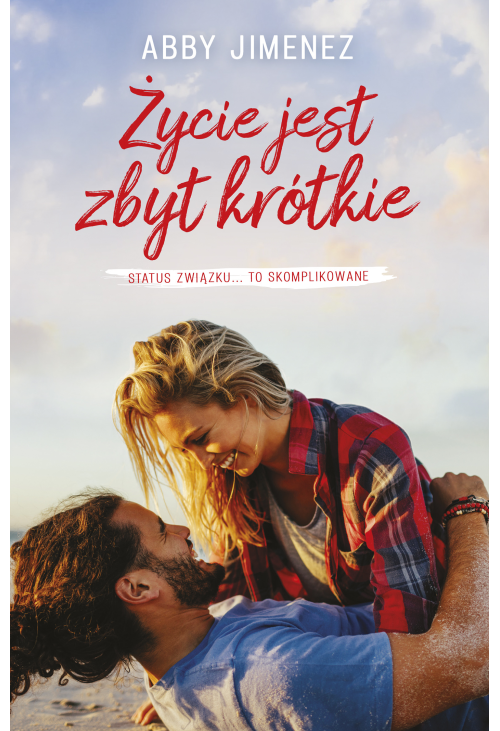 Życie jest zbyt krótkie