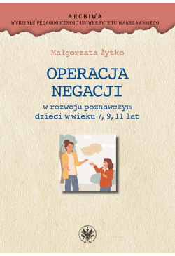 Operacja negacji w rozwoju...