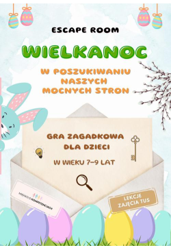 Escape room. Wielkanoc. W...