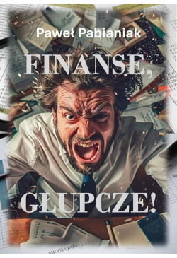 Finanse, Głupcze!