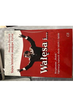 Wałęsa i... Sekrety Bolka....