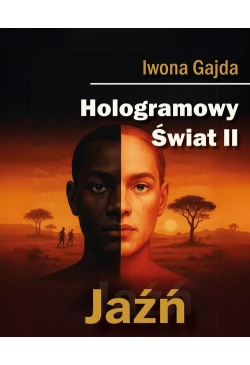 Hologramowy Świat II. Jaźń