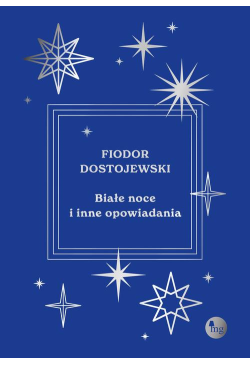 Białe noce i inne opowiadania