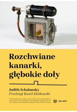 Rozchwiane kanarki,...