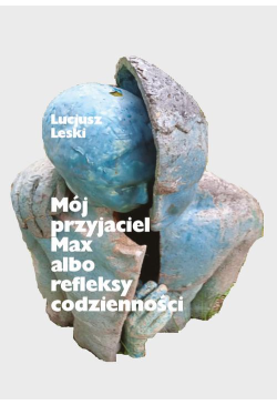 Mój przyjaciel Max albo...