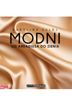 MODNI Od Arkadiusa do Zienia