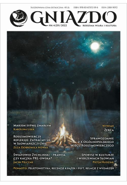 Gniazdo. Rodzima wiara i...