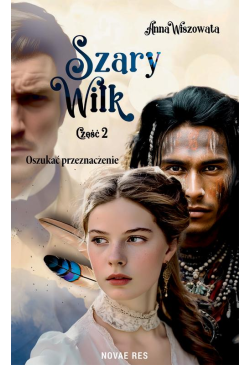 Szary Wilk: Oszukać...