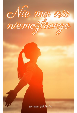 Nie ma nic niemożliwego