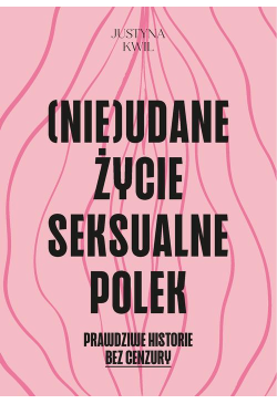 (Nie)udane życie seksualne...