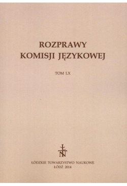 Rozprawy Komisji Językowej...