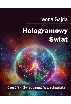 Hologramowy Świat....