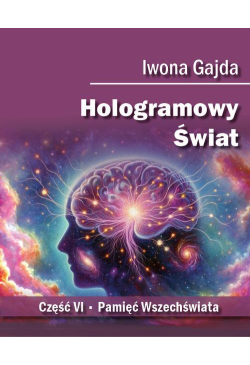 Hologramowy Świat. Pamięć...