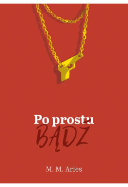 Po prostu bądź