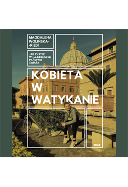 Kobieta w Watykanie. Jak...