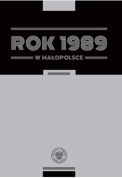 Rok 1989 w Małopolsce....