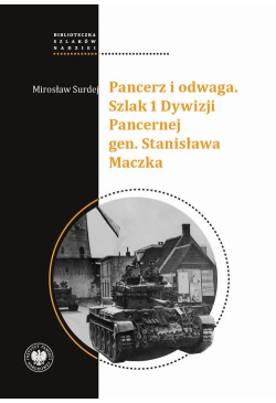 Pancerz i odwaga. Szlak 1...