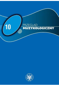 Przegląd Muzykologiczny...