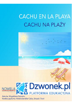 CACHU na plaży. Bajka...