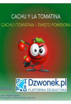CACHU i Tomatina. Bajka...