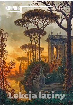 Kronos 4/2022. Lekcja łaciny