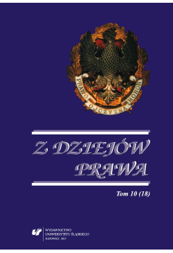 Z Dziejów Prawa. T. 10 (18)