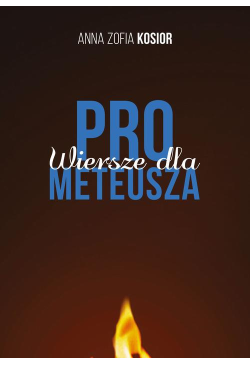 Wiersze dla Prometeusza