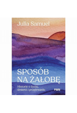 Sposób na żałobę