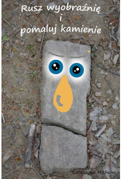 Rusz wyobraźnię i pomaluj...