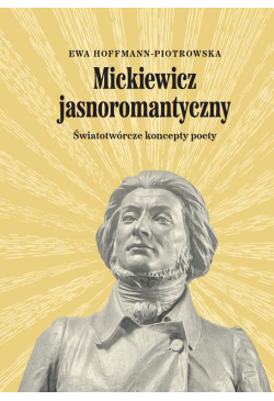 Mickiewicz jasnoromantyczny