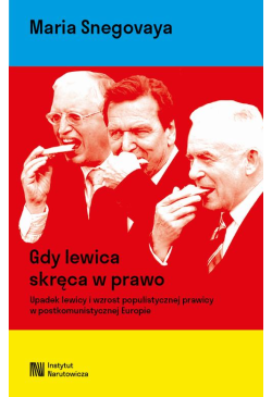 Gdy lewica skręca w prawo....
