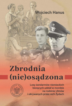 Zbrodnia (nie)osądzona....
