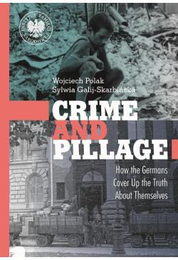 Crime and Pillage. How the...