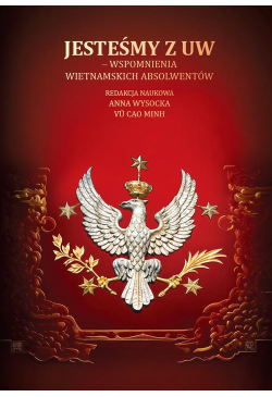 Jesteśmy z UW – wspomnienia...