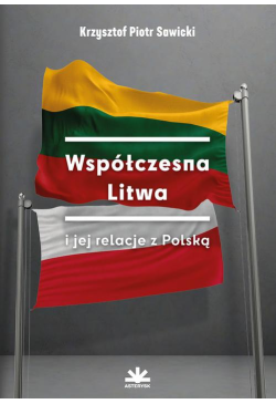 WSPÓŁCZESNA LITWA I JEJ...