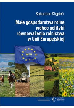 Małe gospodarstwa rolne...