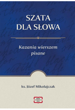 SZATA DLA SŁOWA Kazania...