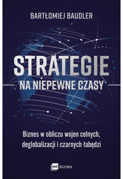Strategie na niepewne czasy